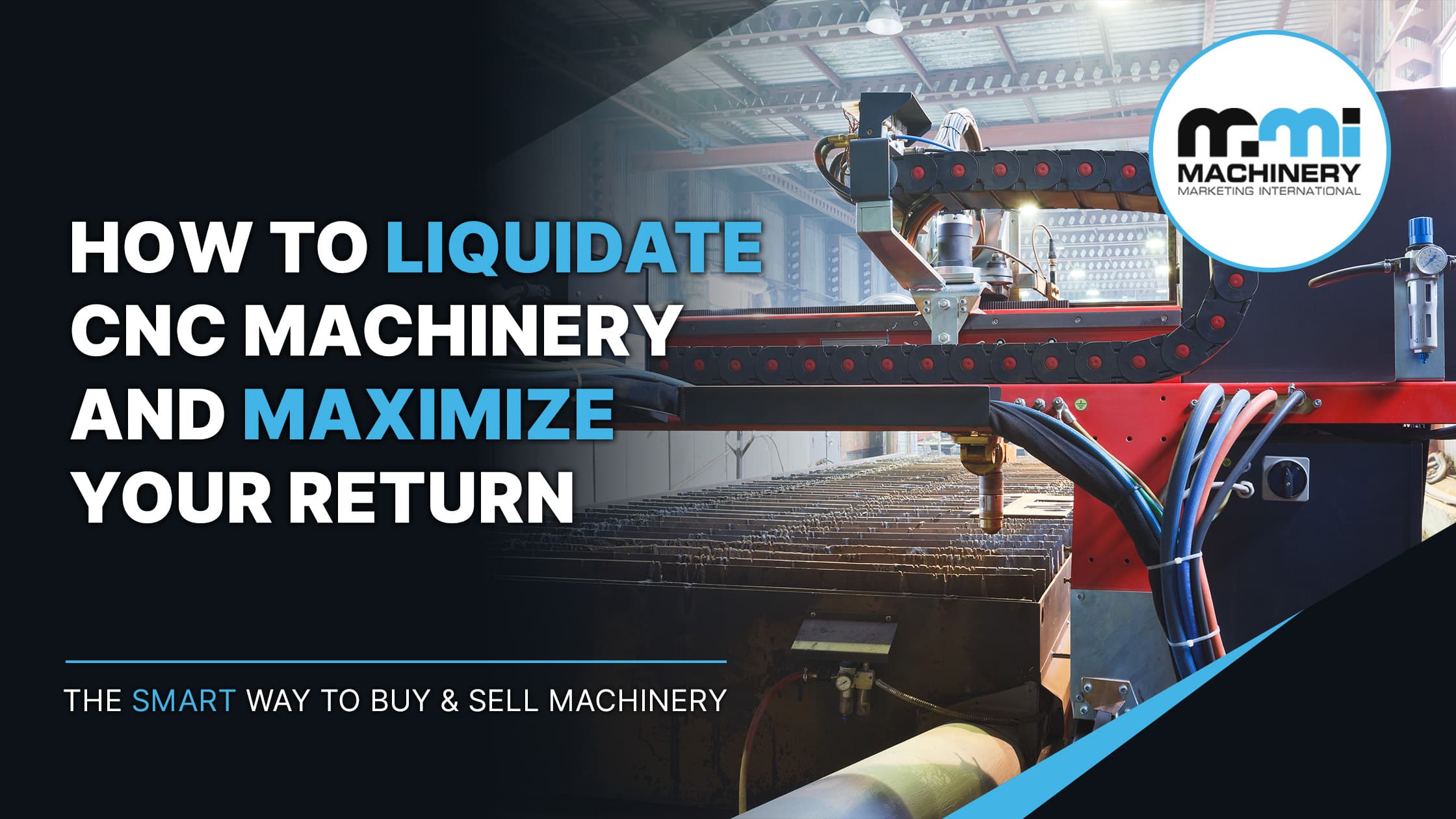 liquidate cnc machinery