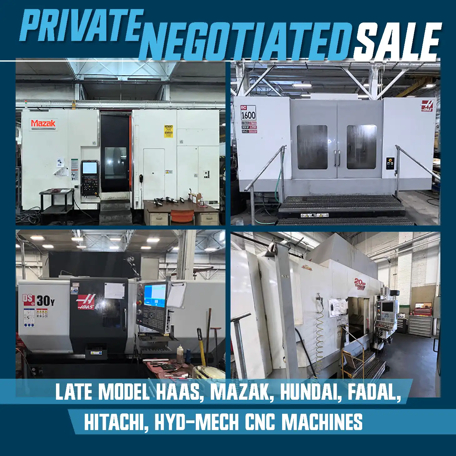 LATE MODEL HAAS | MAZAK | HYUNDAI | FADAL | HITACHI | FADAL | HYD-MECH CNC Machines