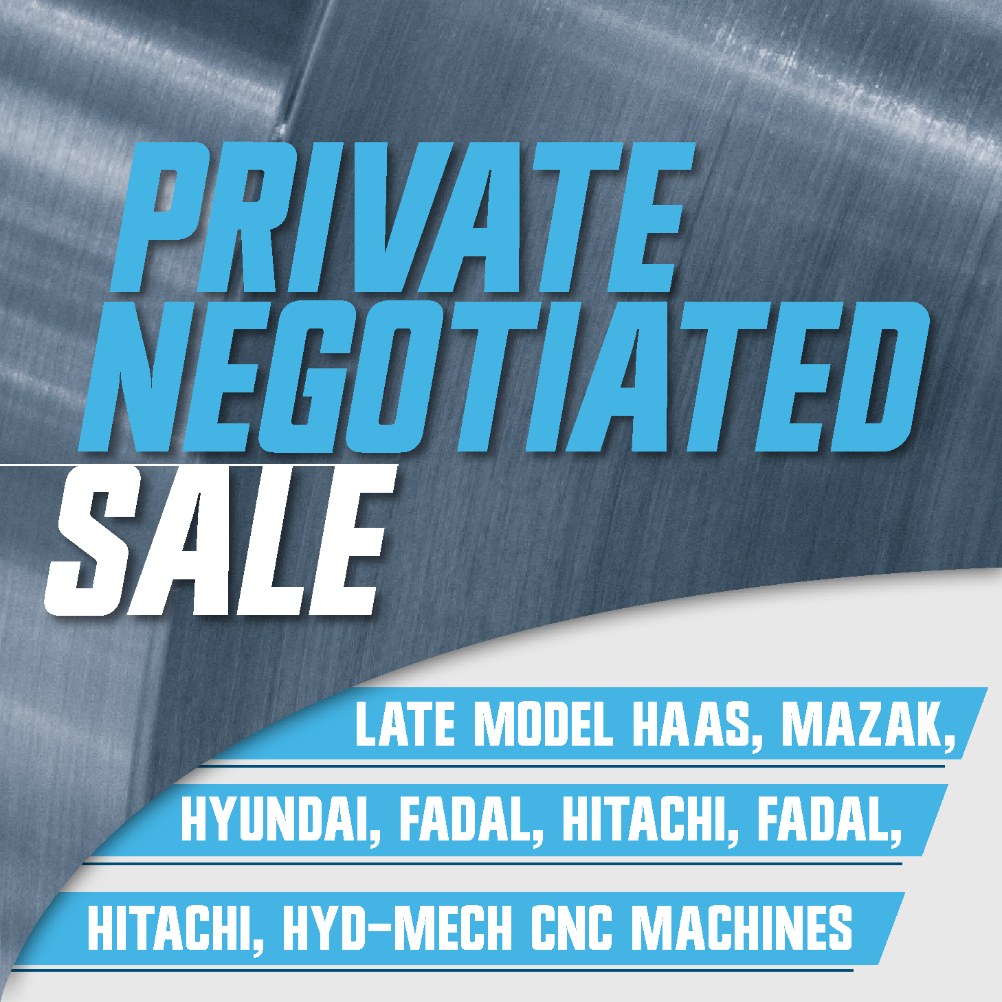 PRIVATE NEGOTIATED SALE